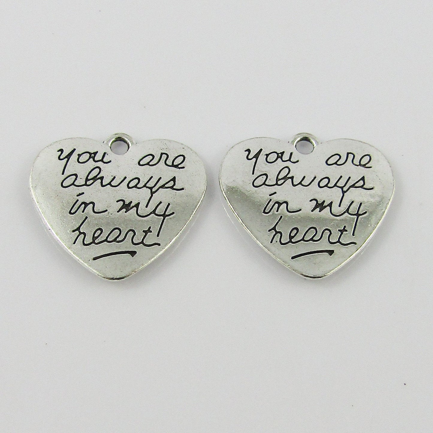 Bulk You are Always in my Heart Charm Pendant Message Alloy 20x21mm Select Qty